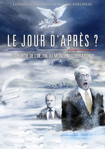 François Asselineau : Le jour d’après la sortie de l’Union Européenne : fin du monde ou libération ?