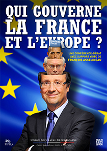 François Asselineau : qui gouverne vraiment la france et l'europe ?